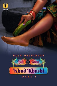 Khud Khushi S01 Part 1 (Hindi)