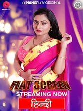 Flat Screen S01 Part 1 (Hindi)