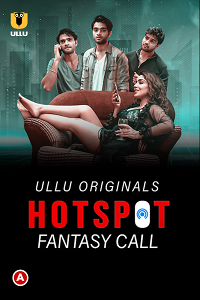 Hotspot: Fantasy Call S01 (Hindi)